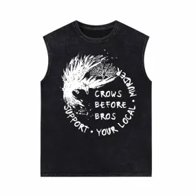 Crows Before Bros Support Your Local Murder Vest Top