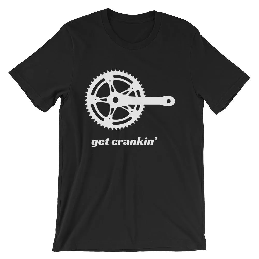 Get Crankin' unisex short sleeve bicycle t-shirt