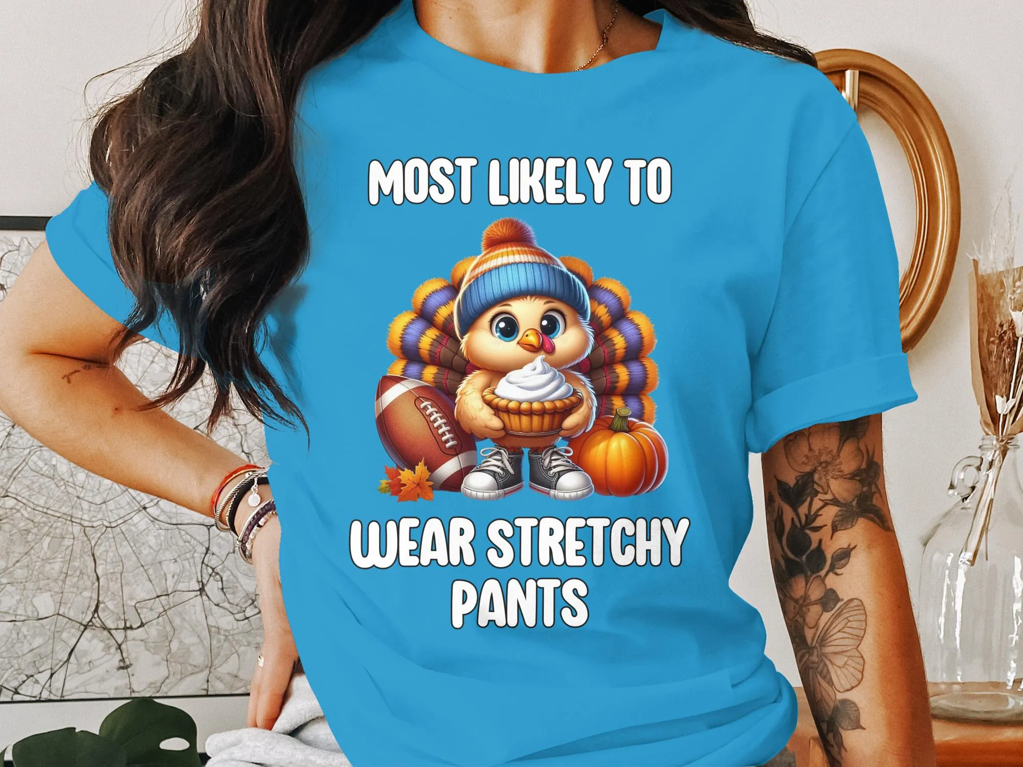 Most likely to wear stretchy pants Thanksgiving turkey shirt funny holiday shirt cute Thanksgiving shirt autumn humor tee