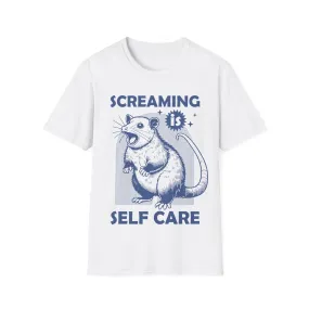 Screaming is Self Care Possum Shirt